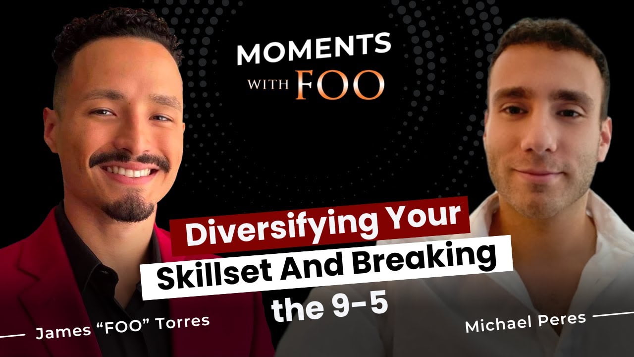 Strategic Advisor Board Podcast Episode 341: “Moments with Foo” Features Michael Peres and Advice on Diversifying Your Skillset