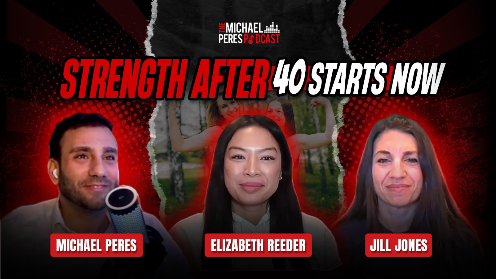 Jill Jones And Elizabeth Reeder Join The Michael Peres Podcast To Discuss FitQuo And Strength After 40