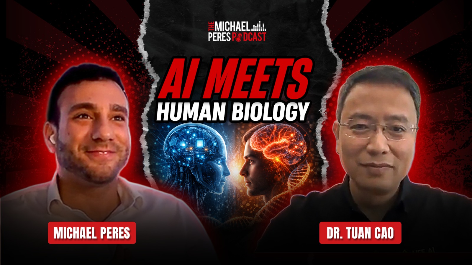 Dr. Tuan Cao Discusses Life Centric Healthcare And AI — The Michael Peres Podcast