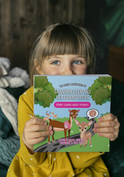 With the launch of The Money Adventures of Grandma Deer and Her Grand Deers four-
book series, Savvy Sisters invites you to join us as we learn lessons about money
basics and hear the sage advice offered by Grandma Deer to Penny, ‘Lil Buck, Doe, and many of their friends and family about how to save and spend money as well as how to create and keep wealth.