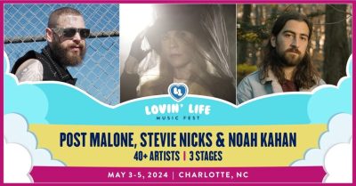 Southern Entertainment Announces Lovin’ Life Music Fest in Charlotte for May 2024 Southern Entertainment Announces Lovin' Life Music Fest in Charlotte for May 2024